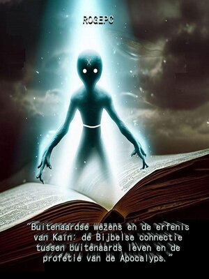 cover image of Buitenaardse Wezens en de Erfenis van Kaïn